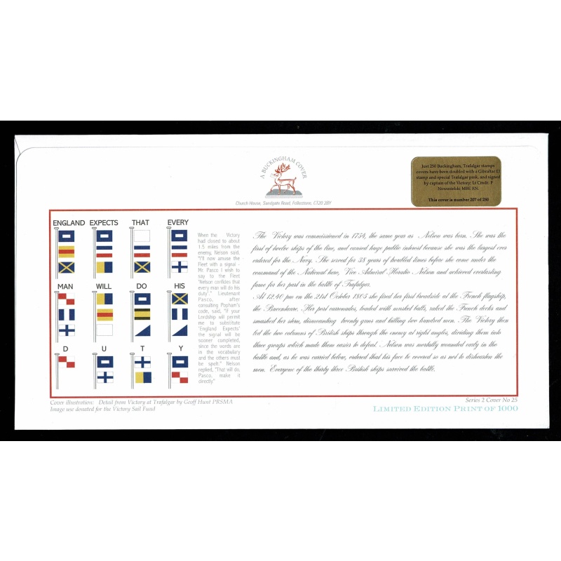 2005 Trafalgar. Limited Edition 207 of 250 FDC signed by Captain of The Victory